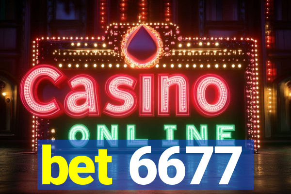 bet 6677